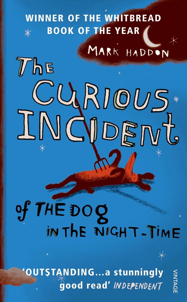 Book cover of The Curious Incident of the Dog in the Night-Time by Mark Haddon
